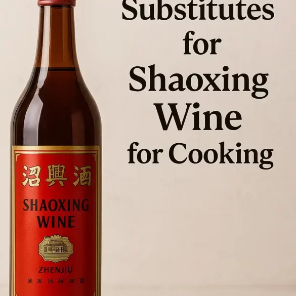 Best Substitutes for Shaoxing Wine for Cooking